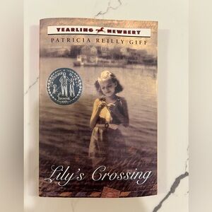 Lily's Crossing -- Patricia Reilly Giff